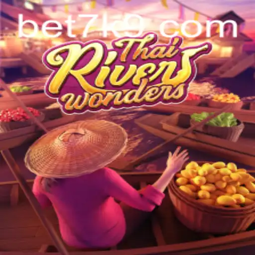 Discover the Excitement of ThaiRiverWonders and Bet7k
